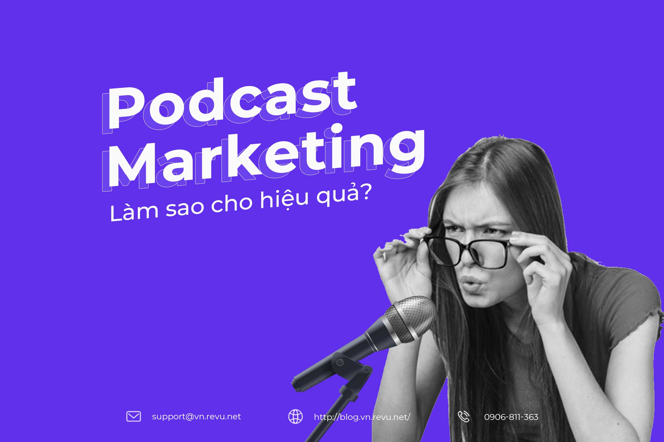 Làm Marketing hiệu quả trên Podcast?