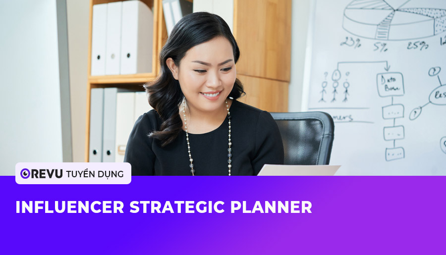 Influencer Strategic Planner – HN / HCM