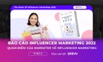 Báo cáo Influencer Marketing 2022 Quan điểm của Marketer về Influencer Marketing