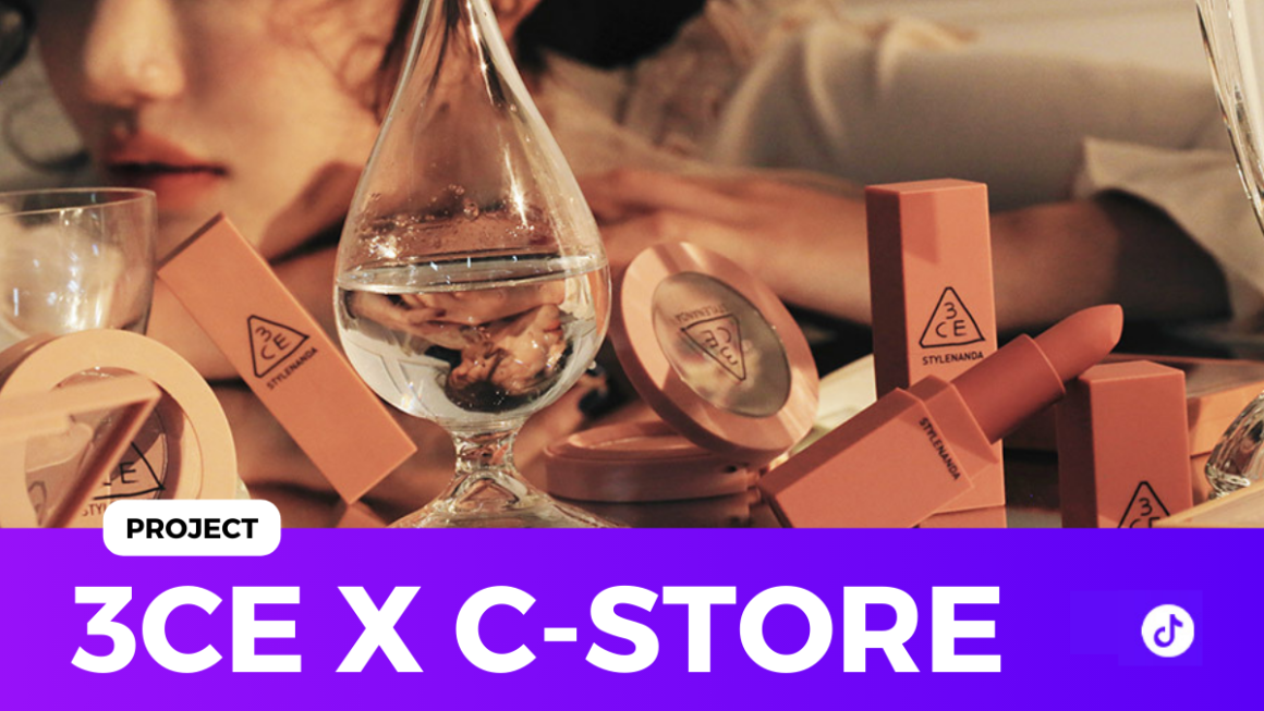 PROJECT – 3CE X C-STORE