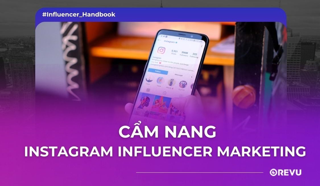 Instagram Influencer Marketing – Hướng dẫn cho người mới