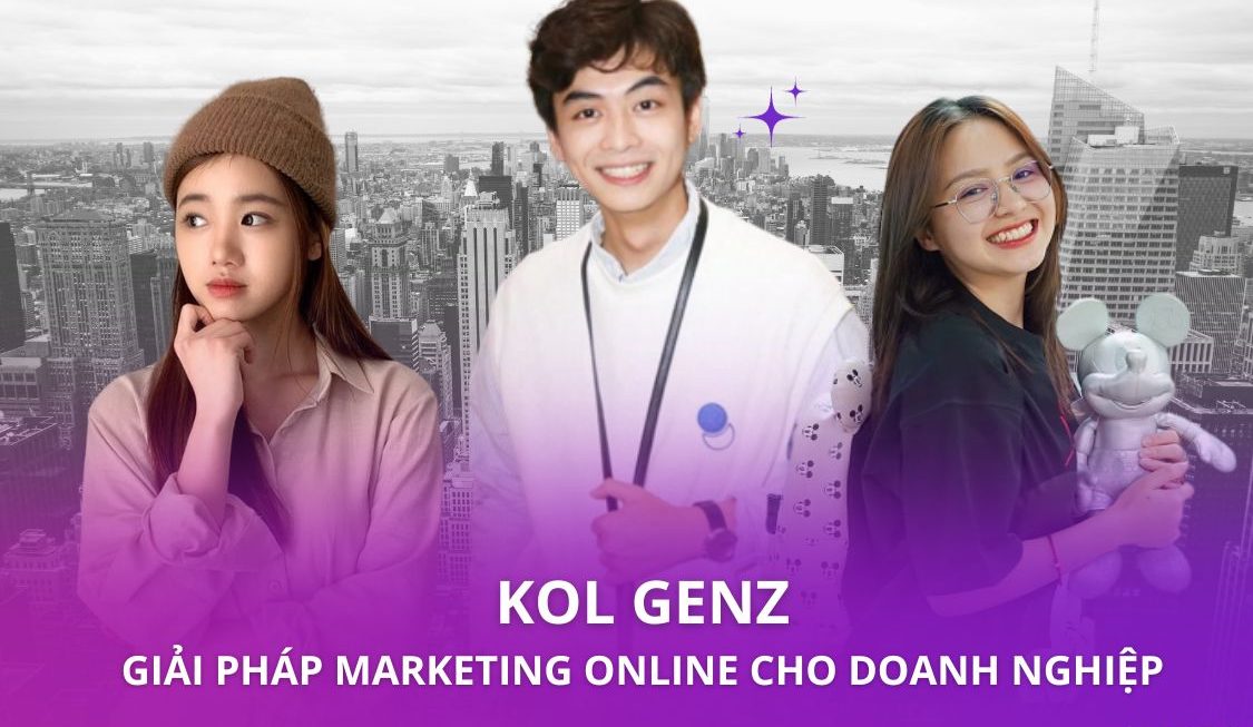 KOL Gen Z – Giải pháp Marketing tương lai cho doanh nghiệp 2023