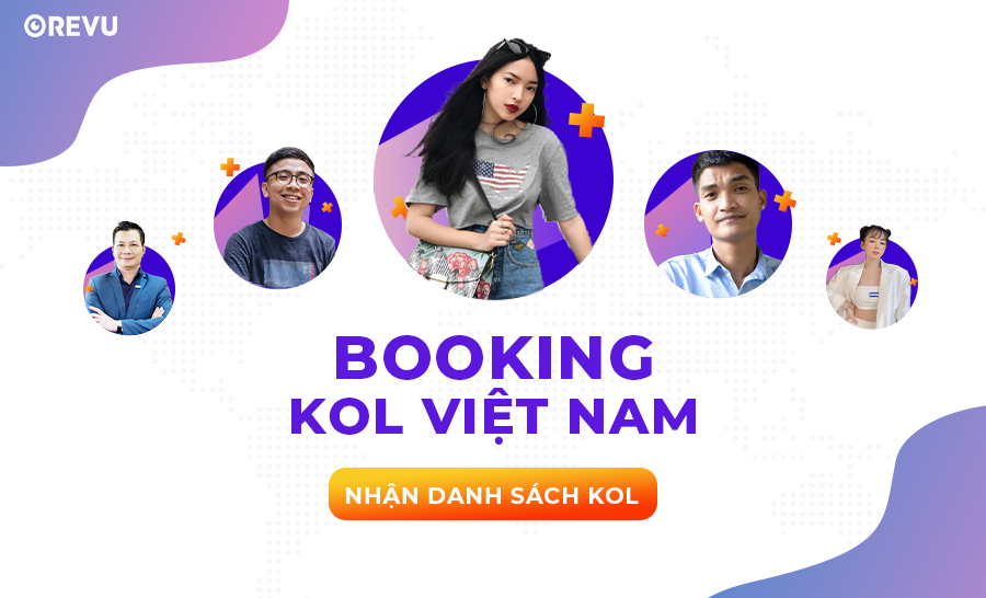 Dịch vụ Booking KOL Việt Nam