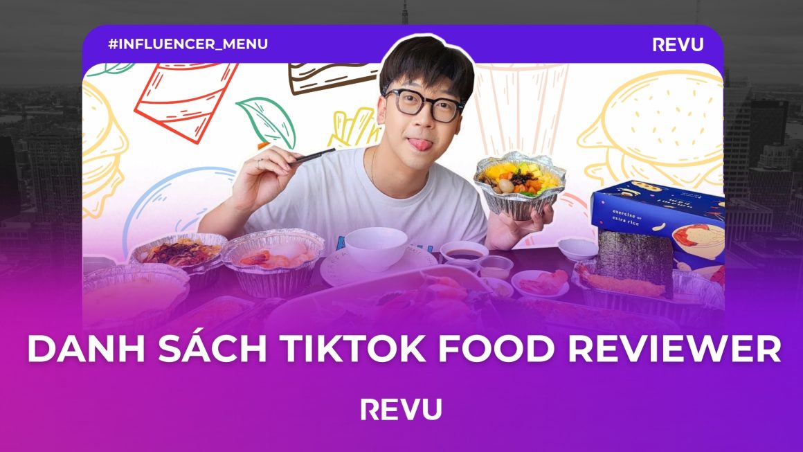 Top 7 Food reviewer nổi tiếng nhất Việt Nam 2023