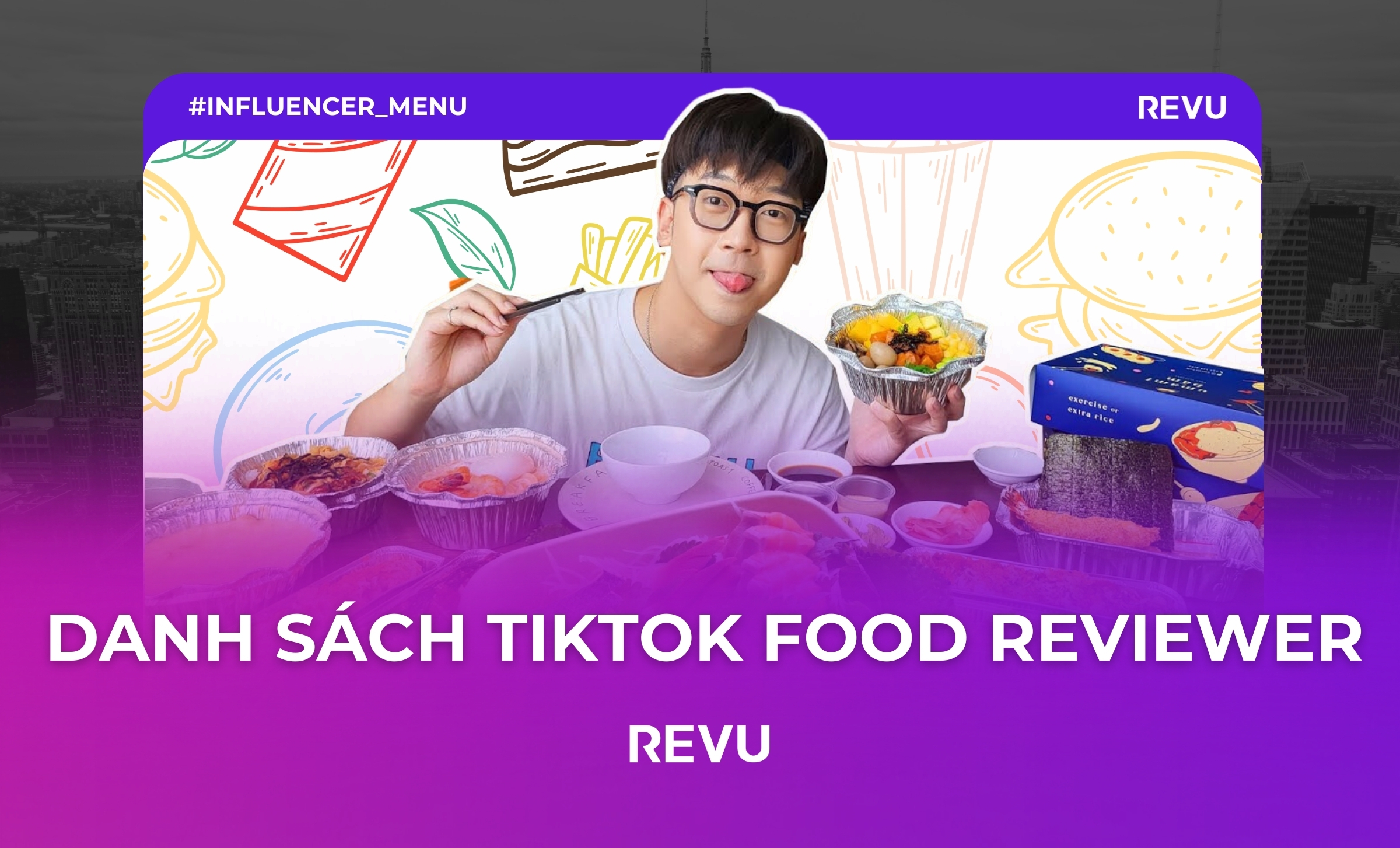 tiktok food reviewer influencer menu revu