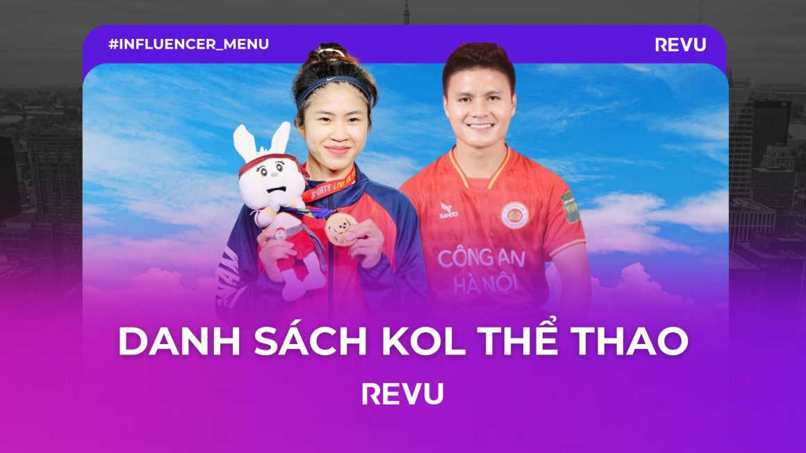 Danh sách 5+ KOL Thể thao Việt Nam – Công Phượng,…