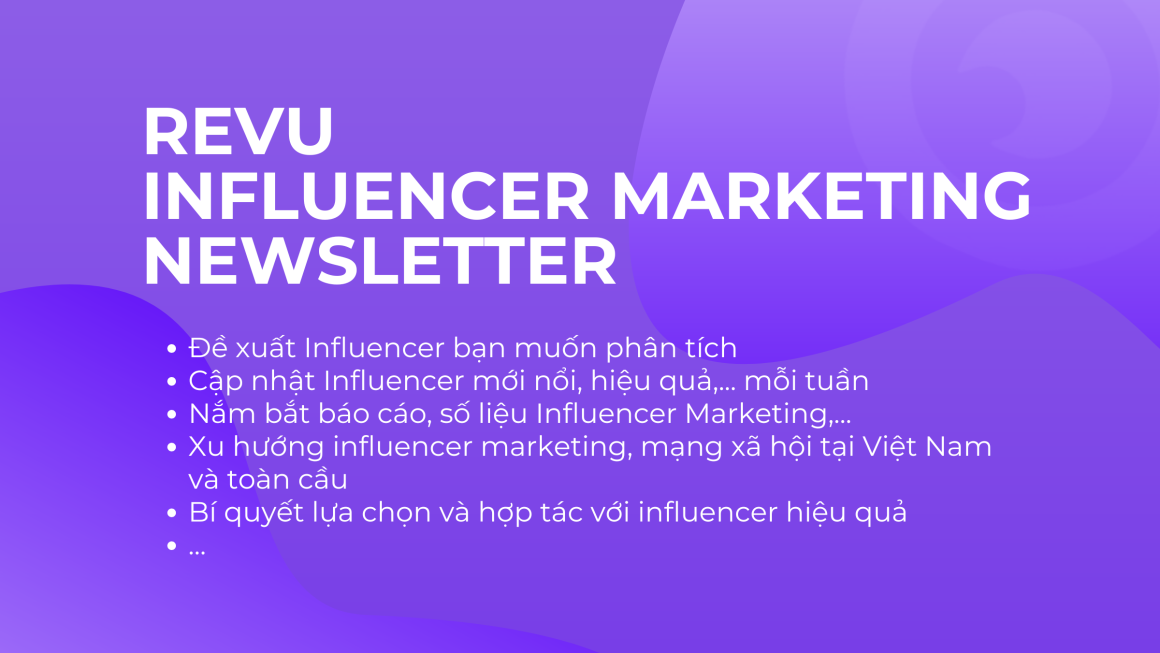 Đăng ký nhận Email Influencer Marketing Newsletter từ REVU