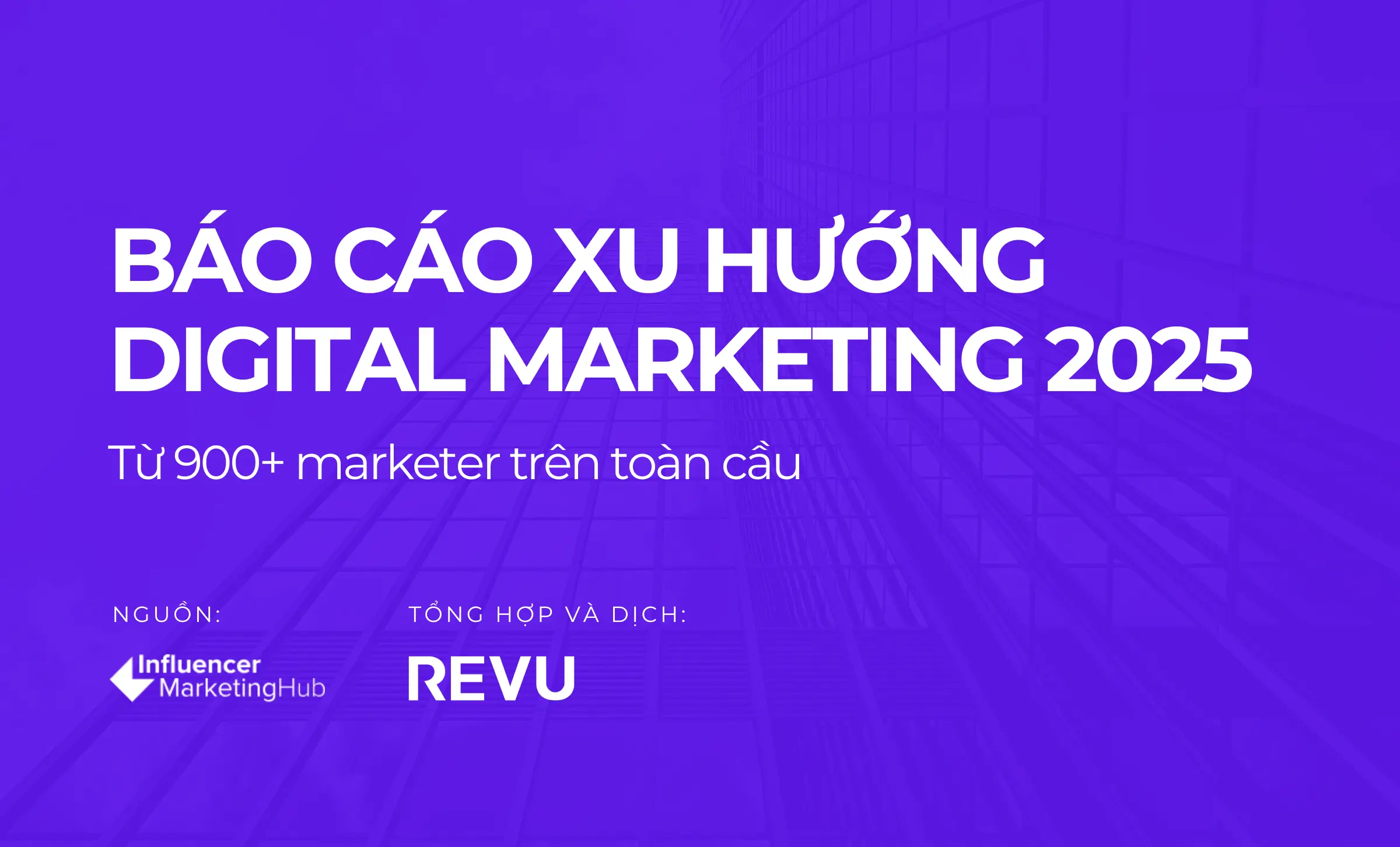 bao-cao-xu-huong-digital-marketing-2025