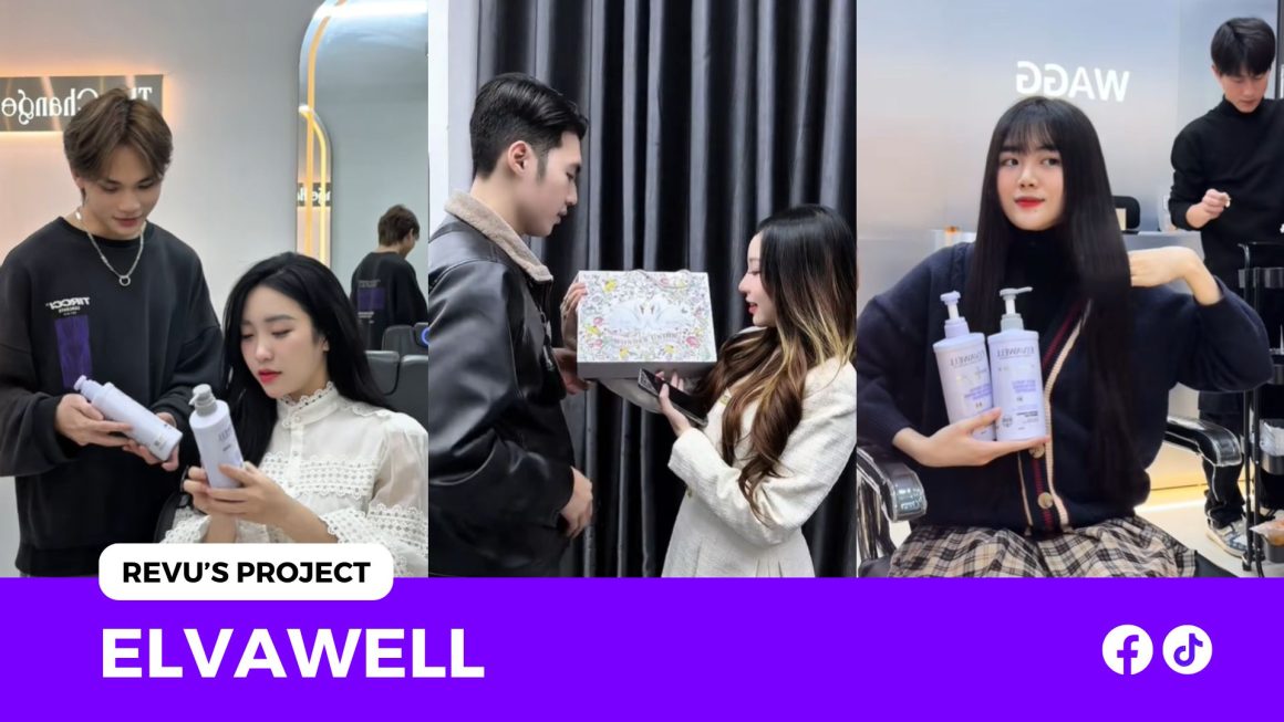 Elvawell x REVU: Tăng trưởng bùng nổ trên TikTok với tỷ lệ hoàn thành KPI vượt 400%