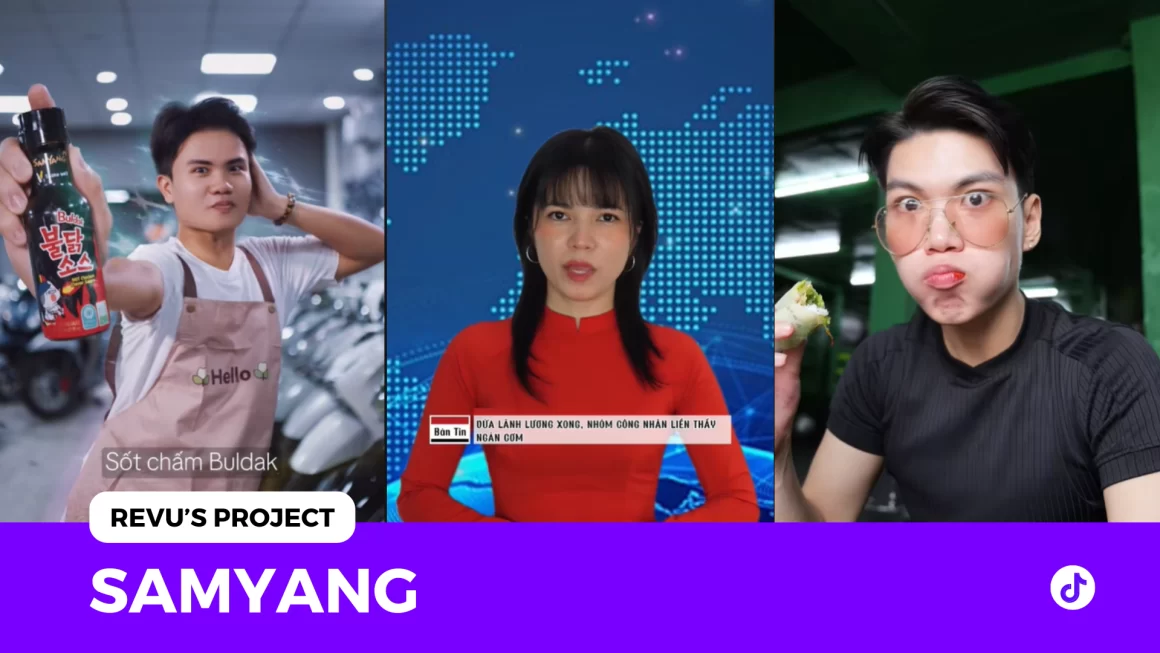 Samyang x REVU: Lên TikTok không chỉ để viral, mà để ‘bén rễ’ trong tâm trí người dùng Việt