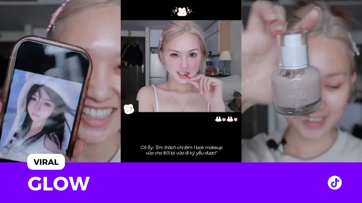 Glow x Hà Giang viral 2.2 triệu view: Make up kỷ yếu mà lên luôn xu hướng!