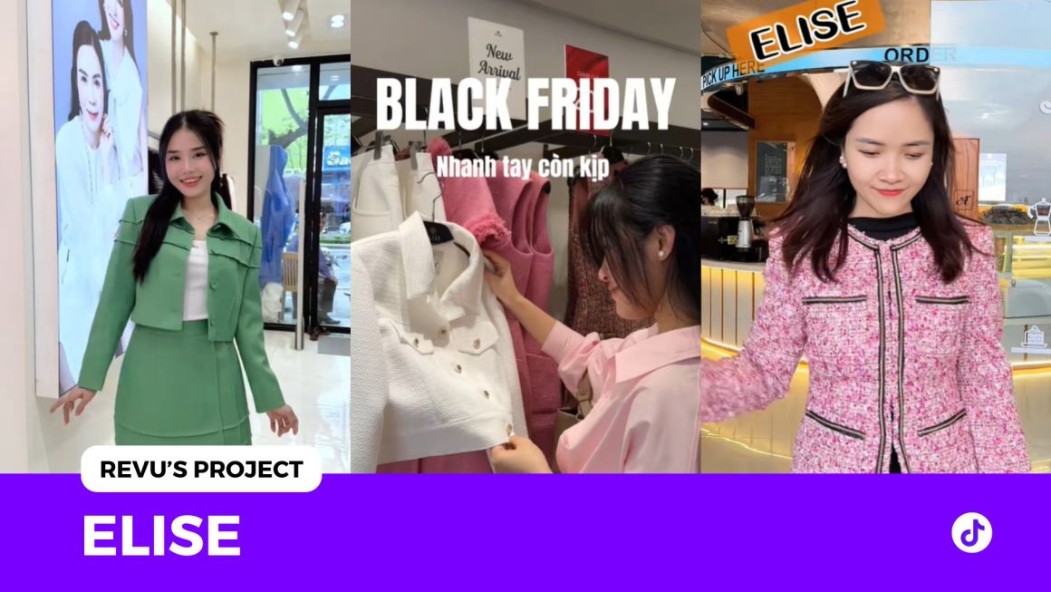 Elise x REVU: Tăng nhận diện và thu hút khách hàng tại điểm bán thông qua chiến dịch review thực tế