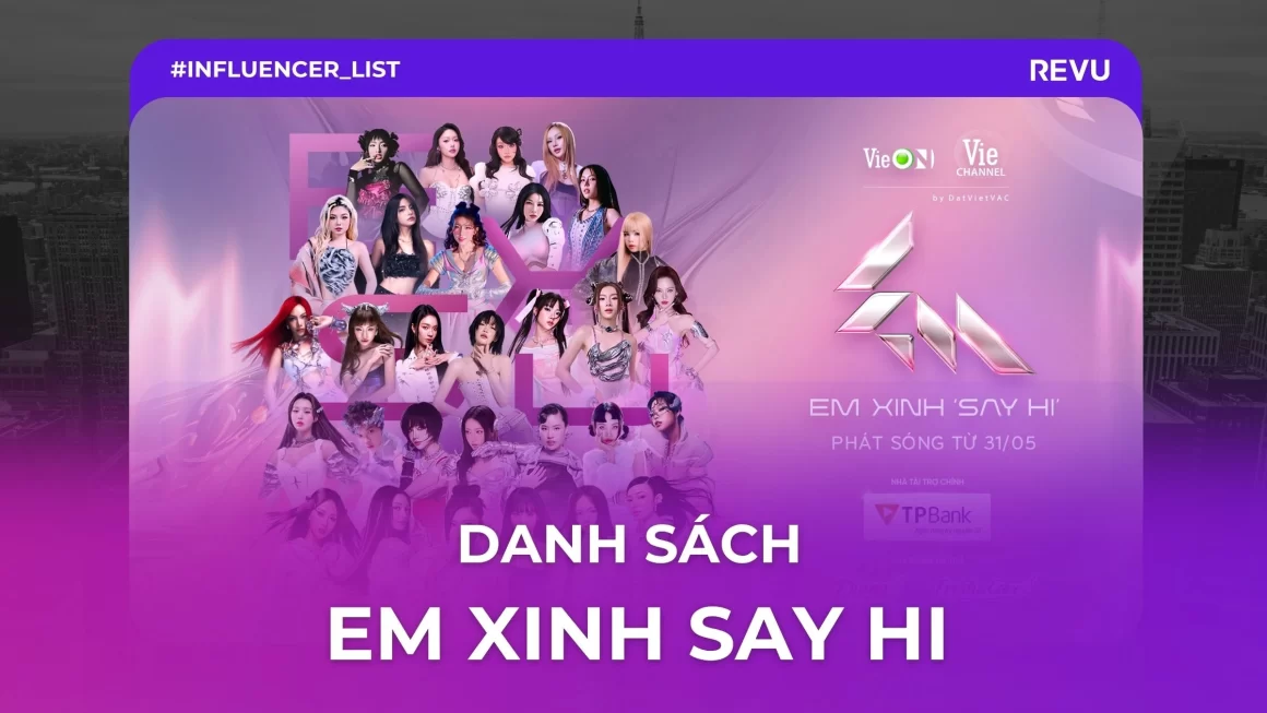 Danh sách 30 Em Xinh Say Hi và kênh TikTok của họ