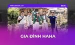 danh sách influencer gia đình haha