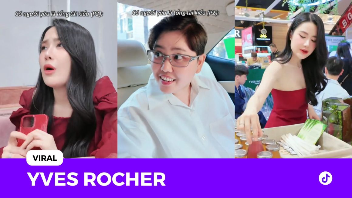 Yves Rocher x REVU: Đu trend tổng tài – nha đâu ngốc