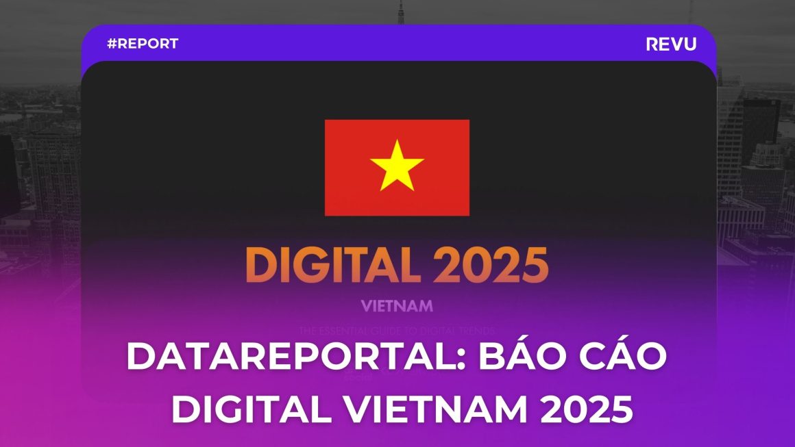 Báo cáo Digital Vietnam 2025: Kết luận dành cho Influencer Marketing