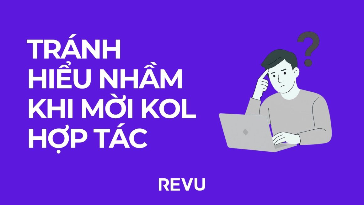 Thông cáo gửi các nhãn hàng về việc tránh hiểu nhầm và phản ứng tiêu cực từ KOL khi mời tham gia sự kiện, báo giá
