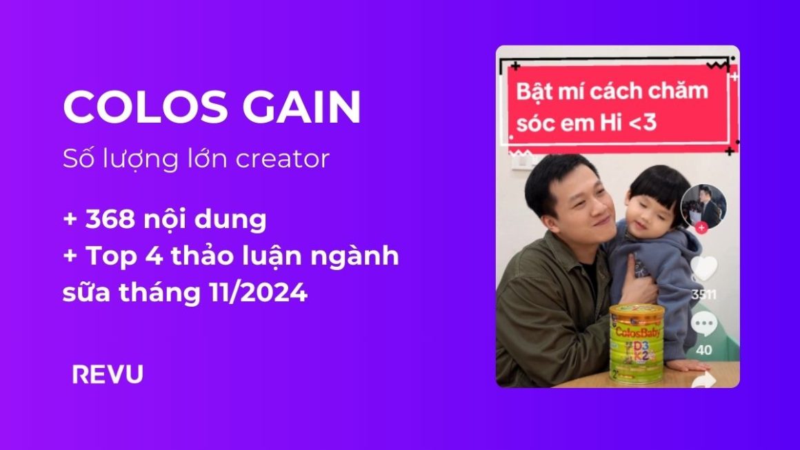 Colos Gain x REVU: Lan tỏa niềm tin của mẹ bỉm qua chiến dịch influencer tích hợp