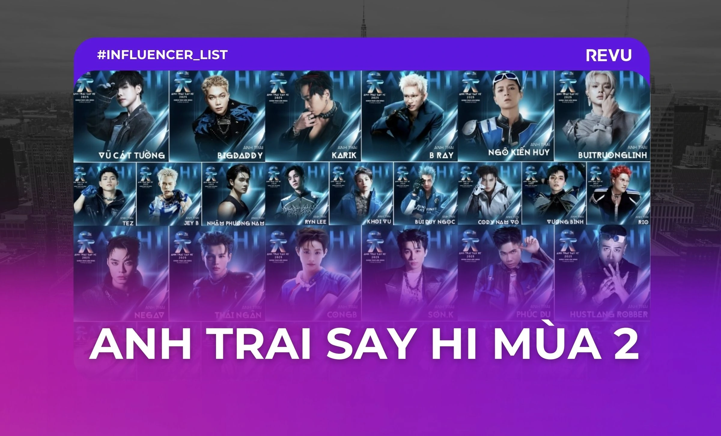 danh sách 30 anh trai say hi mùa 2