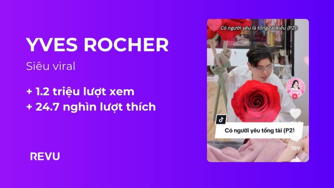 Yves Rocher x REVU: Đu trend tổng tài – nha đâu ngốc