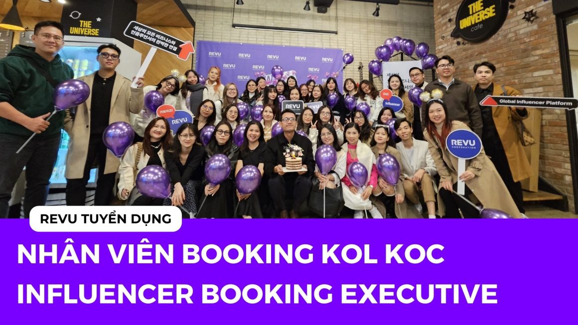 Tuyển Dụng Booking KOL KOC: Cơ Hội Việc Làm 2025