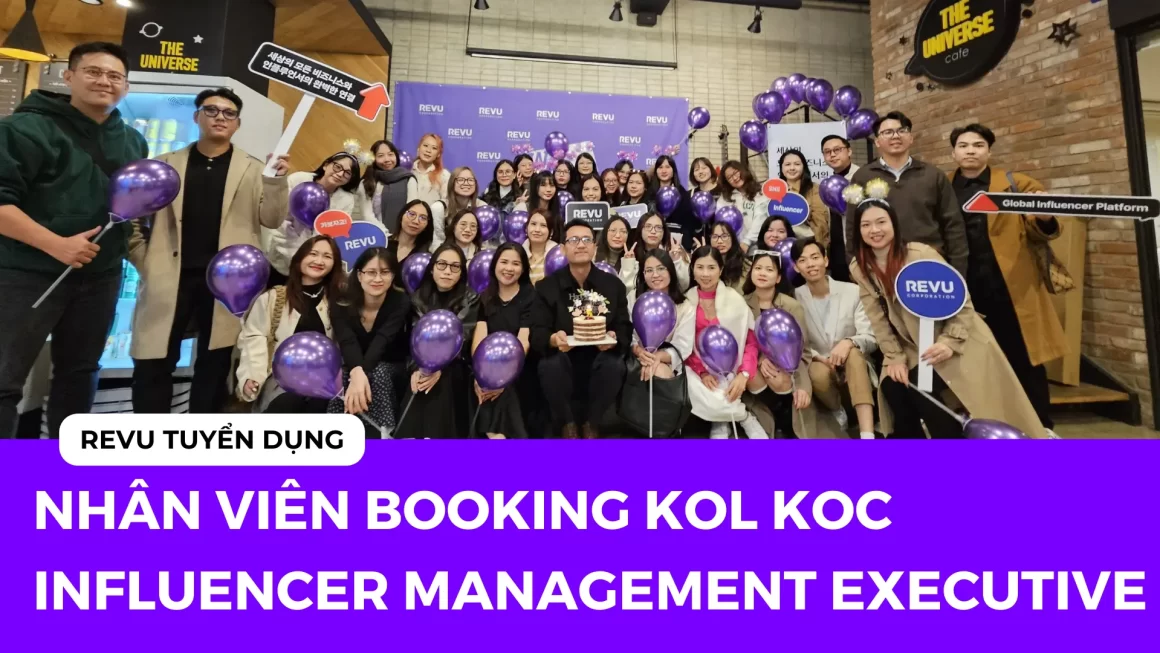 Tuyển Dụng Booking KOL KOC: Cơ Hội Việc Làm 2025