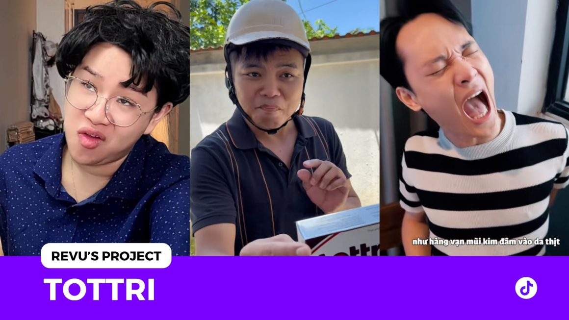 Traphaco Tottri x REVU: Tấu hài chuyện trĩ – 16 triệu view TikTok