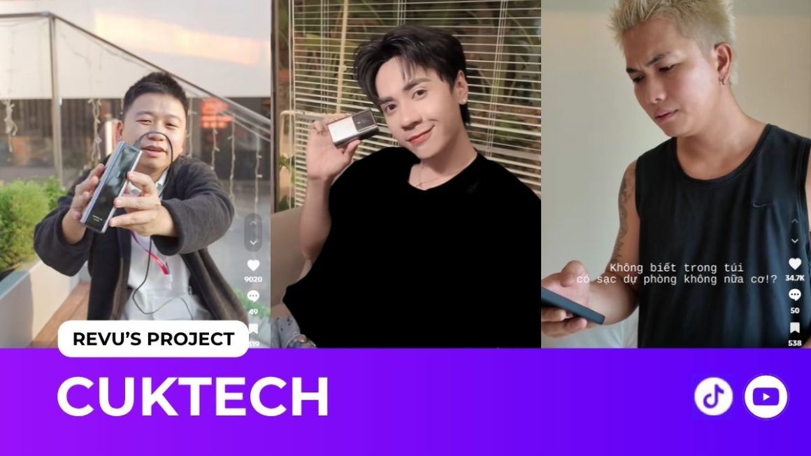 CUKTECH x REVU: Khi pin không còn là giới hạn của sáng tạo