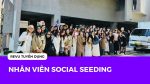 REVU TUYỂN DỤNG nhân viên social seeding