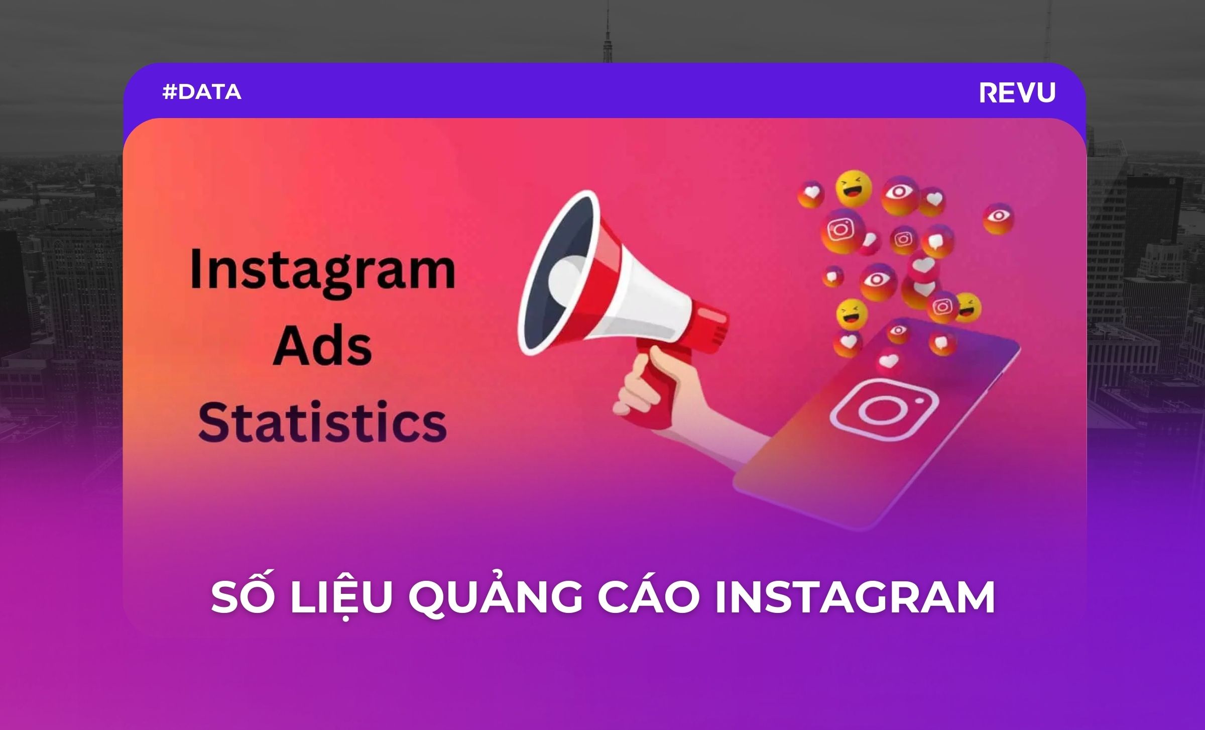 số liệu quảng cáo instagram