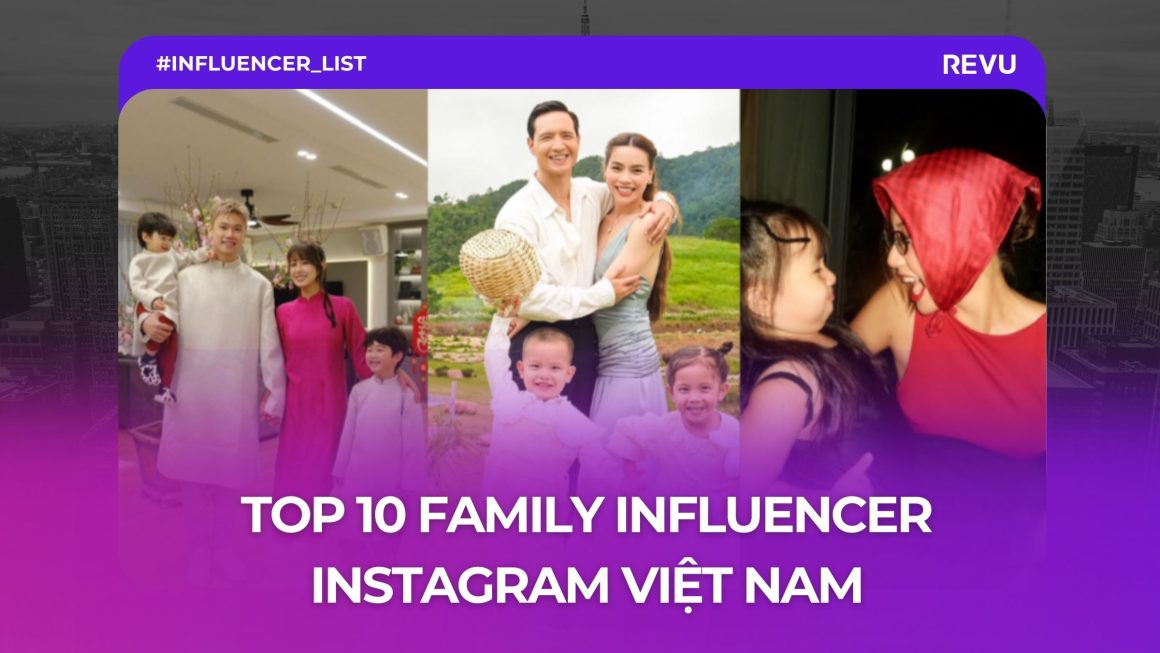 Top 10 Family Influencer Instagram Việt Nam 2025
