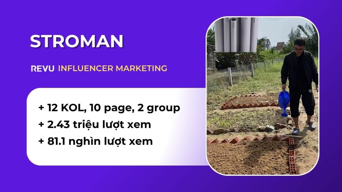 Ströman x REVU: Chiến dịch KOL giúp thương hiệu ống nhựa chuẩn Đức đạt 2.3 triệu lượt xem