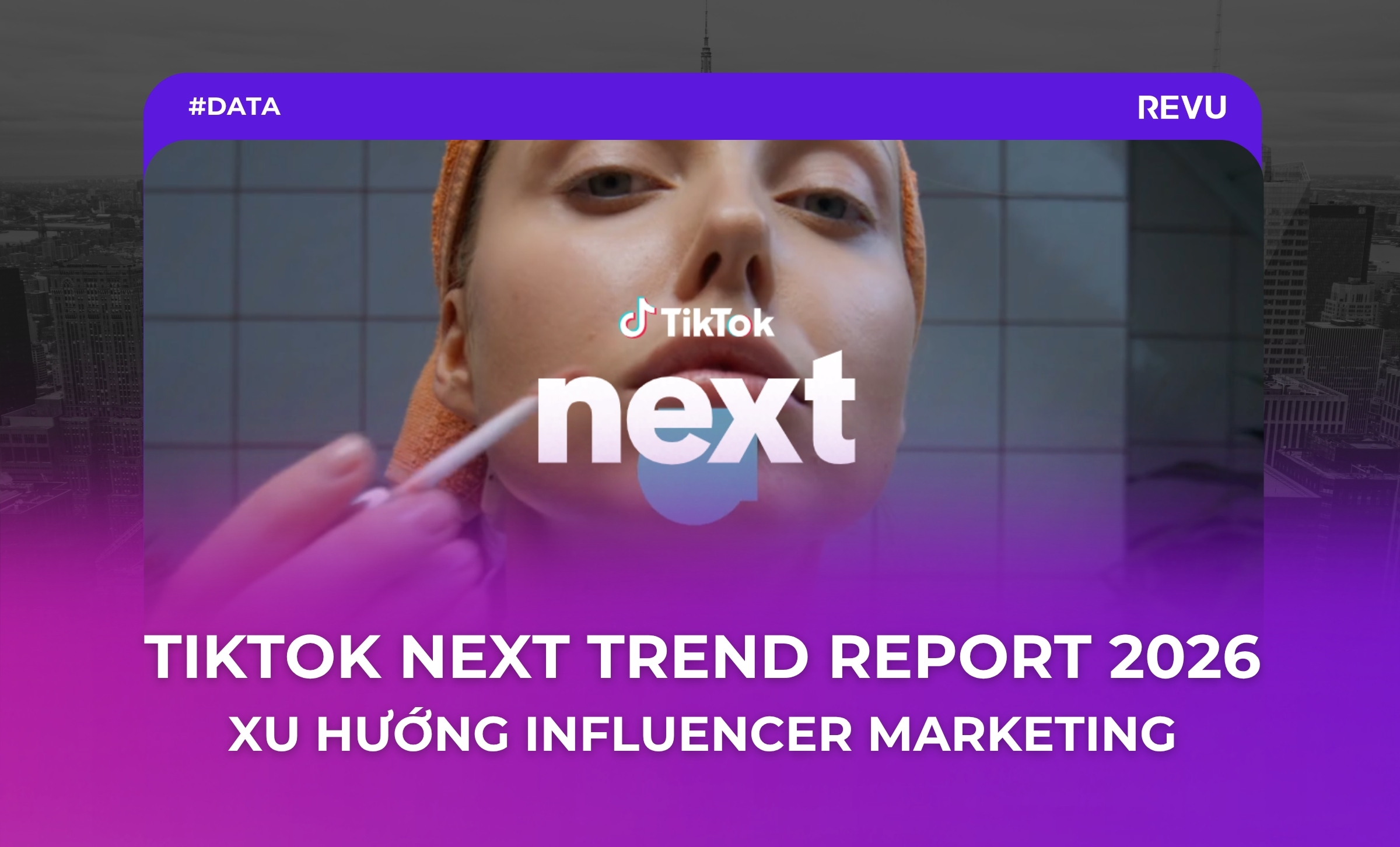 tiktok next trend report 202